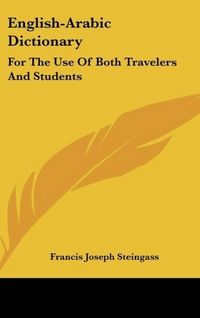 Produktbild: Steingass, F: English-Arabic Dictionary