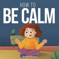 Produktbild: How To be Calm