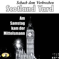 Produktbild: Am Samstag kam der Mittelsmann
