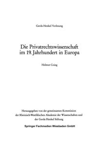 Produktbild: Die Privatrechtswissenschaft im 19. Jahrhundert in Europa