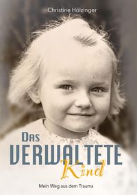 Produktbild: Das verwaltete Kind