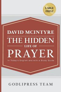 Produktbild: David McIntyre The Hidden Life of Prayer