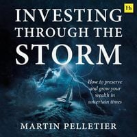 Produktbild: Investing Through The Storm