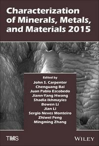 Produktbild: Characterization of Minerals, Metals, and Materials 2015