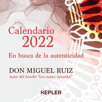 Produktbild: Calendario Miguel Ruiz 2022. En Busca de la Autenticidad