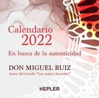 Produktbild: Calendario Miguel Ruiz 2022. En Busca de la Autenticidad