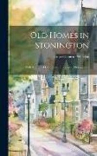 Produktbild: Old Homes in Stonington