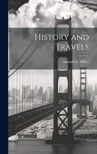 Produktbild: History and Travels