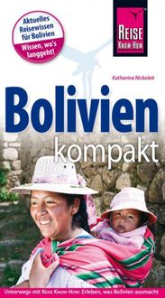 Bild vom Artikel Reise Know-How Reiseführer Bolivien kompakt vom Autor Katharina Nickoleit