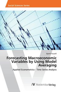 Produktbild: Forecasting Macroeconomic Variables by Using Model Averaging