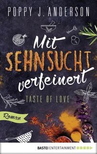 Produktbild: Taste of Love - Mit Sehnsucht verfeinert