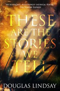 Produktbild: These Are The Stories We Tell