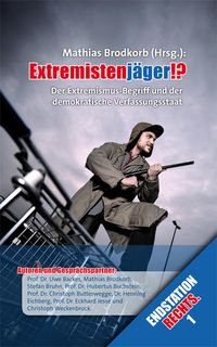 Bild vom Artikel Extremistenjäger!? vom Autor Uwe Backes