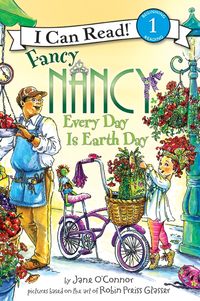 Produktbild: Fancy Nancy: Every Day Is Earth Day