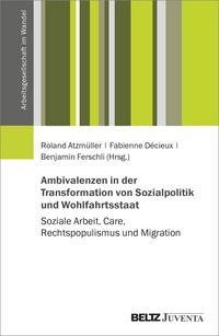 Produktbild: Ambivalenzen in der Transformation von Sozialpolitik und Wohlfahrtsstaat