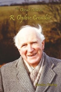 Produktbild: The Occult Diaries of R. Ogilvie Crombie