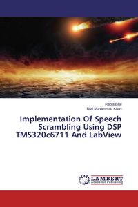 Produktbild: Implementation Of Speech Scrambling Using DSP TMS320c6711 And LabView
