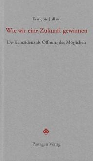 Produktbild: Wie wir eine Zukunft gewinnen