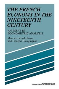Produktbild: The French Economy in the Nineteenth Century
