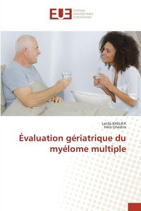 Produktbild: &Eacute;valuation g&eacute;riatrique du my&eacute;lome multiple