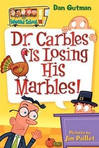 Produktbild: My Weird School #19: Dr. Carbles Is Losing His Marbles!