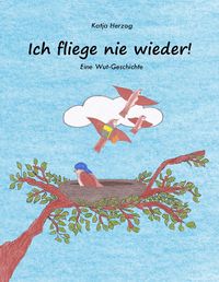 Produktbild: Ich fliege nie wieder!