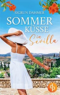 Produktbild: Sommerk&uuml;sse in Sevilla
