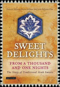 Produktbild: Sweet Delights from a Thousand and One Nights