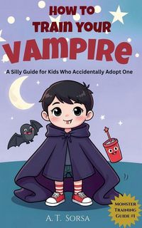 Produktbild: How to Train Your Vampire
