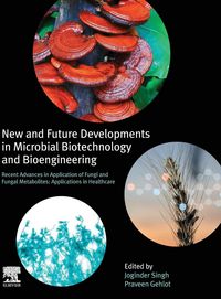 Produktbild: New and Future Developments in Microbial Biotechnology and Bioengineering