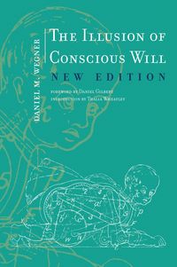 Produktbild: Wegner, D: Illusion of Conscious Will