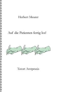 Produktbild: Auf die Patienten fertig los!