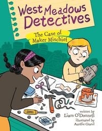 Produktbild: West Meadows Detectives: The Case of Maker Mischief