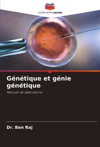 Produktbild: G&eacute;n&eacute;tique et g&eacute;nie g&eacute;n&eacute;tique