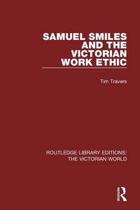 Produktbild: Samuel Smiles and the Victorian Work Ethic