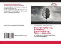 Produktbild: Situaci&oacute;n nutricional, par&aacute;metros antropom&eacute;tricos y factores asociados