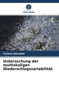 Produktbild: Untersuchung der multiskaligen Niederschlagsvariabilit&auml;t