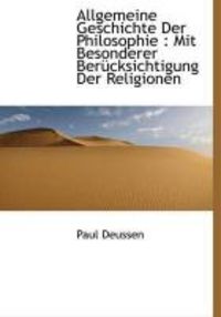 Produktbild: Allgemeine Geschichte Der Philosophie: Mit Besonderer Ber Cksichtigung Der Religionen