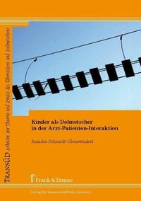 Produktbild: Kinder als Dolmetscher in der Arzt-Patienten-Interaktion