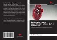 Produktbild: Left atrial cavity reduction in mitral defect correction