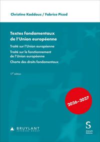 Produktbild: Textes fondamentaux de l&rsquo;Union europ&eacute;enne