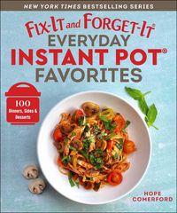 Produktbild: Fix-It and Forget-It Everyday Instant Pot Favorites