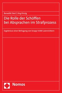 Produktbild: Die Rolle der Sch&ouml;ffen bei Absprachen im Strafprozess