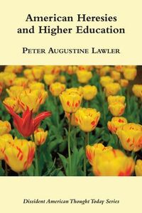 Produktbild: American Heresies and Higher Education