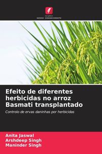 Produktbild: Efeito de diferentes herbicidas no arroz Basmati transplantado