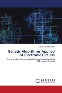 Produktbild: Genetic Algorithms Applied of Electronic Circuits