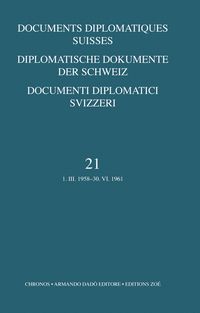 Produktbild: Diplomatische Dokumente der Schweiz 1945-1961 /Documents diplomatics... / Diplomatische Dokumente der Schweiz 1945-1961 /Documents diplomatics...