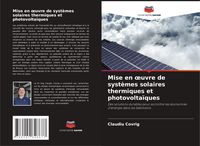 Produktbild: Mise en &iquest;uvre de syst&egrave;mes solaires thermiques et photovolta&iuml;ques