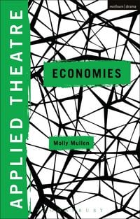 Produktbild: Applied Theatre: Economies