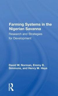 Produktbild: Norman, D: Farming Systems In The Nigerian Savanna